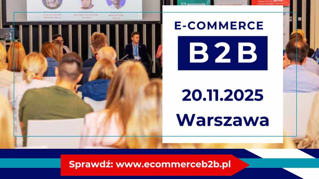 Logo Konferencji E-commerce B2B 20.11.2025 w Warszawie z wezwaniem do sprawdzenia strony www.ecommerceb2b.pl, w tle panel dyskusyjny.