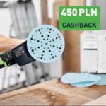 Szlifierka mimośrodowa Festool ETS EC 150 podczas pracy na drewnianym blacie, widoczny komunikat „450 PLN cashback”